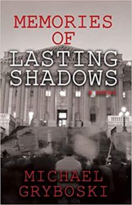 Memories of Lasting Shadows