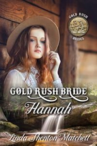 Gold Rush Bride Hannah